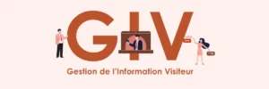 GIV Gestion de l'Information Visiteur